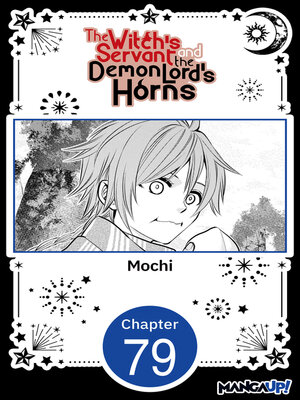cover image of The Witch's Servant and the Demon Lord's Horns, Volume 79